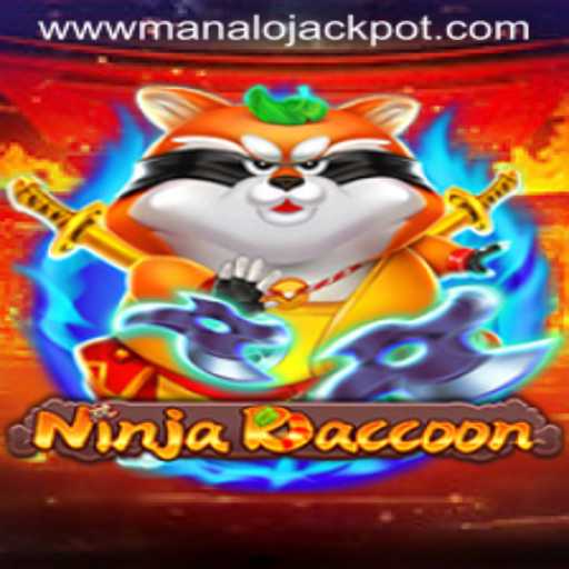 Unveiling the Thrills of NinjaRaccoon: A Journey to MANALO JACKPOT